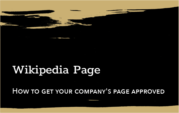 How to get your company's Wikipedia page approved